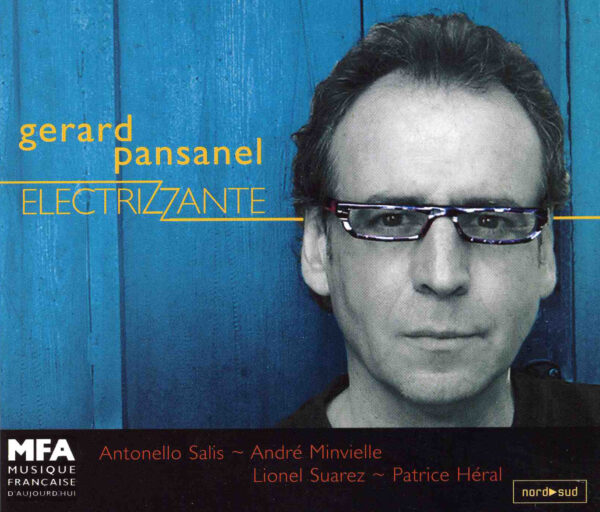 Electrizzante - Gérard Pansanel