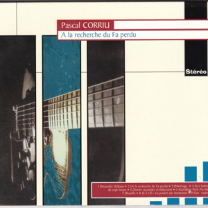 Pascal Corriu - à la recherche du FA perdu