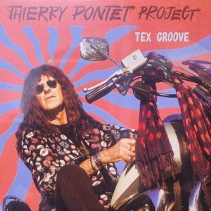Thierry Pontet Project - Tex Groove