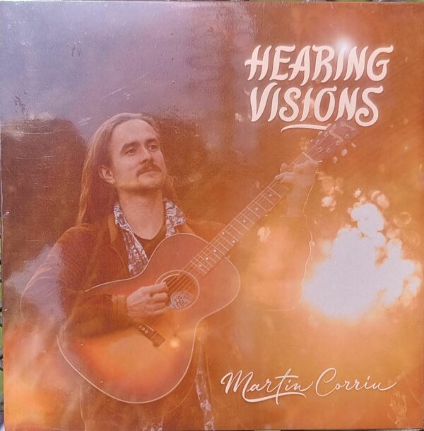 Martin Corriu - Hearing Visions